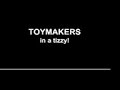 TOYMAKERS IN A TIZZY