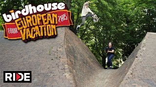 Birdhouse Skateboards European Tour 2015 - Part 2 