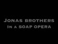 jonas brothers in a soap opera with demi lovato (download link)