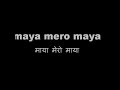 Full Circle - MAYA Mero Maya (with lyrics)