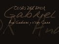 cosas del amor ana gabriel y vikki carr