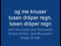 Kaizers Orchestra - Tusen Dråper Regn (Lyrics with English Translation)
