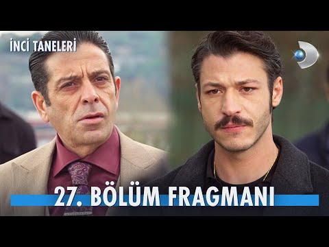 İnci Taneleri 27. Bölüm Fragmanı                                                                                                                                                                                                                          