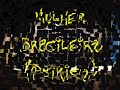 Mulher Brasileira (Psirico) TREMELIKA