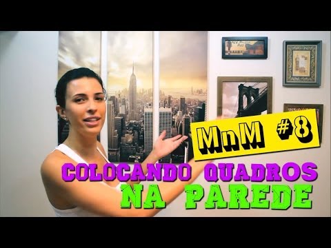 Colocando quadros na parede - MnM #8