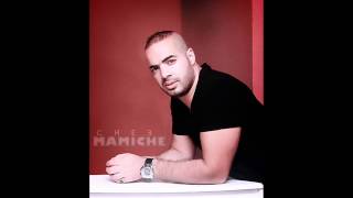 Cheb Mamiche 2013 . Achkek Malade Chronique .wmv