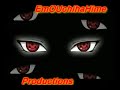 EmOUchihaHime Opening