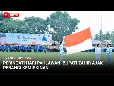 PERINGATI HARI PAHLAWAN, BUPATI ZAHIR AJAK PERANGI KEMISKINAN