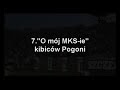TOP 8 Przyśpiewek polskich kibiców