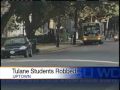 3 Robberies Reported Near Tulane In 2 Days