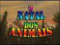 Natal Dos Animais - Can&ccedil;&atilde;o Infantil