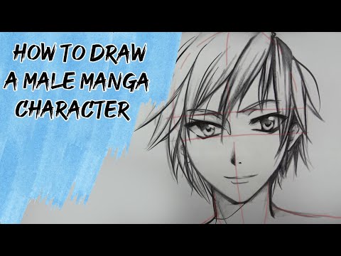 How to draw a male Manga character! – Slow Tutorial