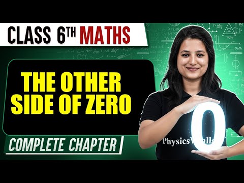 The other side of zero | Class 6th Maths | Complete Chapter
