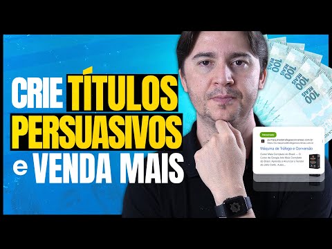 COMO CRIAR TÍTULOS PERSUASIVOS QUE VENDEM MUITO NO GOOGLE ADS [BÔNUS PLANILHA GERADORA DE ANÚNCIOS]