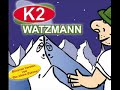K2 - Der Watzmann