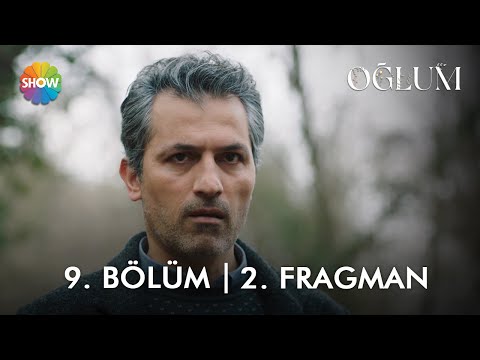 Oğlum 9. Bölüm 2. Fragmanı                                                                                                                                                                                                                                
