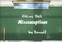Atkins Diet Misconceptions: Simply water weight loss?