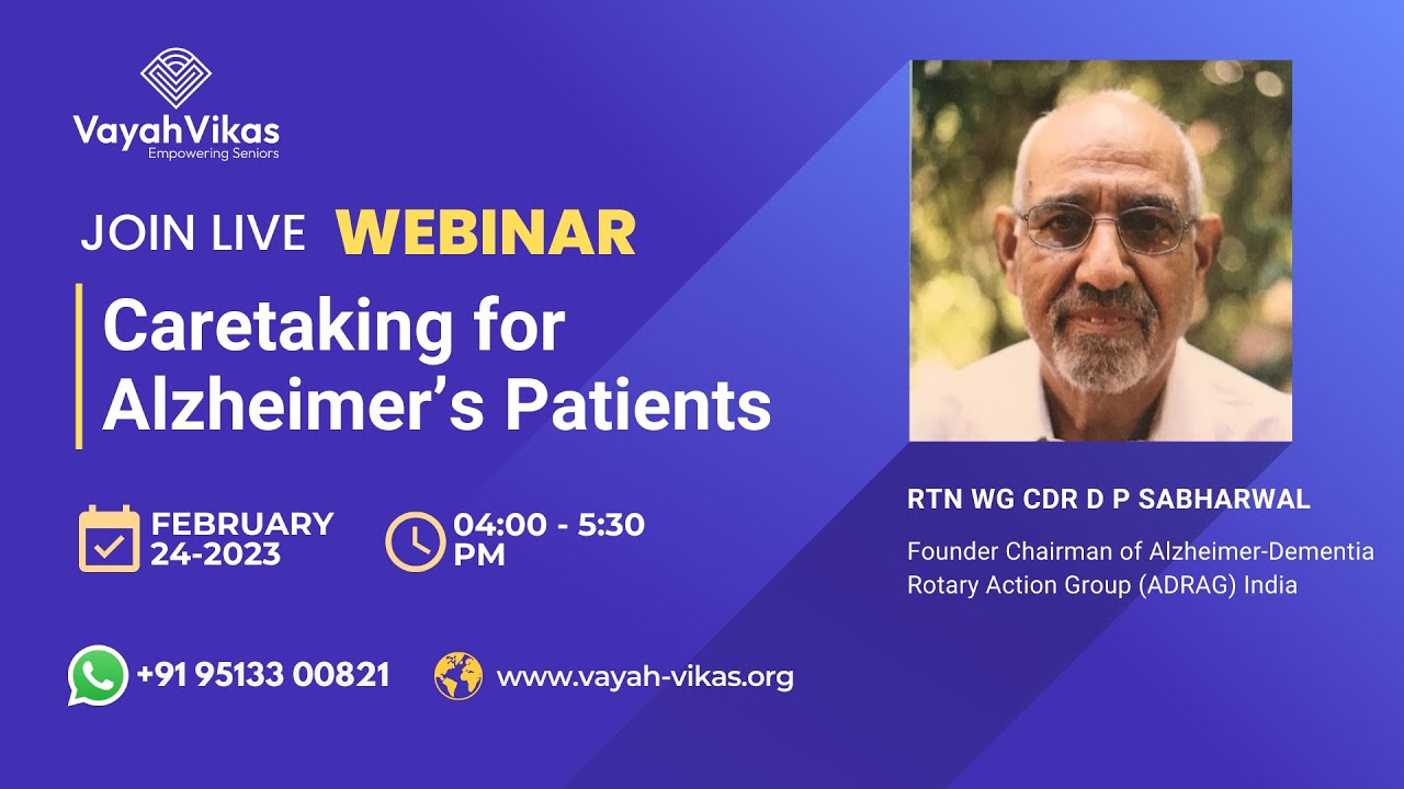 Webinar Recording : Caretaking For Alzheimer’s Patients