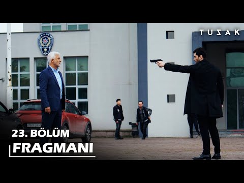 Tuzak 23. Bölüm 2. Fragmanı                                                                                                                                                                                                                               