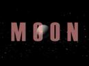 Moon intro trailer Moon intro trailer