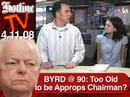 IS 90 TOO OLD? Sen. Byrd Mutiny Rumors IS 90 TOO OLD? Sen. Byrd Mutiny Rumors