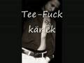 Tee-Fuck kärlek