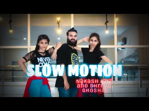 Download Slow Motion | Nakash Aziz and Shreya Ghoshal | Dance Choreography by Hemant Chaudhri Slow Motion | Nakash Aziz and Shreya Ghoshal | Dance Choreography by Hemant Chaudhri