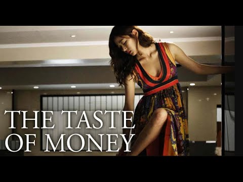 สปอยหนัง : The Taste Of Money