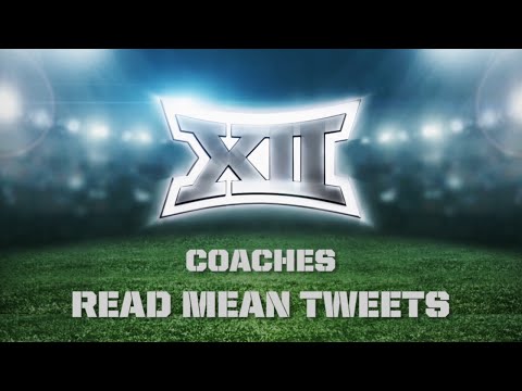 Big 12 Football Coaches Read Mean Tweets