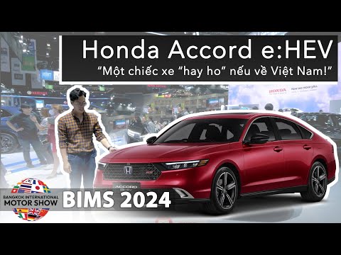 Đánh giá Honda Accord e:HEV 2024: Một chiếc xe “hay ho” nếu về Việt Nam |XEHAY.VN|