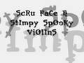 ScRu FaCe & Stimpy