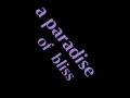 a Paradise of Bliss / (audio only) a Paradise of Bliss / (audio only)