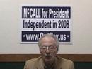 Presidential Candidate James H McCall on Iraq Presidential Candidate James H McCall on Iraq