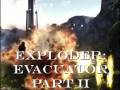 Exploder: Evacuator Part II Trailer