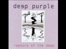 Deep Purple - Rapture Of The Deep