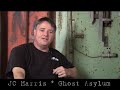 Interview with JC Harris on Ghost Hunting