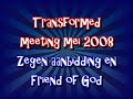Zegen aanbidding en Friend of God
