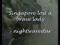 In memorium of a fellow schoolmate & Singaporean