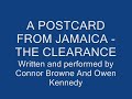 The Clearance - A Postcard From Jamaica