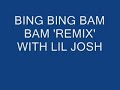 Bing Bing Bam Bam \ Bing Bing Bam Bam \