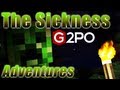 NGTMinecraft Adventures - The Sickness: This is an EPIC Minecraft Adventure (Part 1)