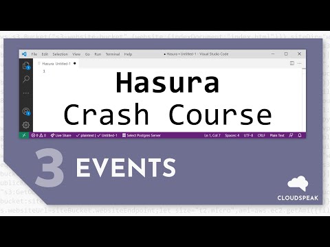 Hasura Crash Course Lesson 3: Events