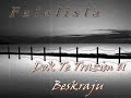 Fatalista - Dok Te Trazim U Beskraju