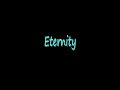 Eternity Audition