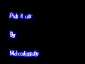 Pick it up - Michaelangelo  *lyrics in info box*