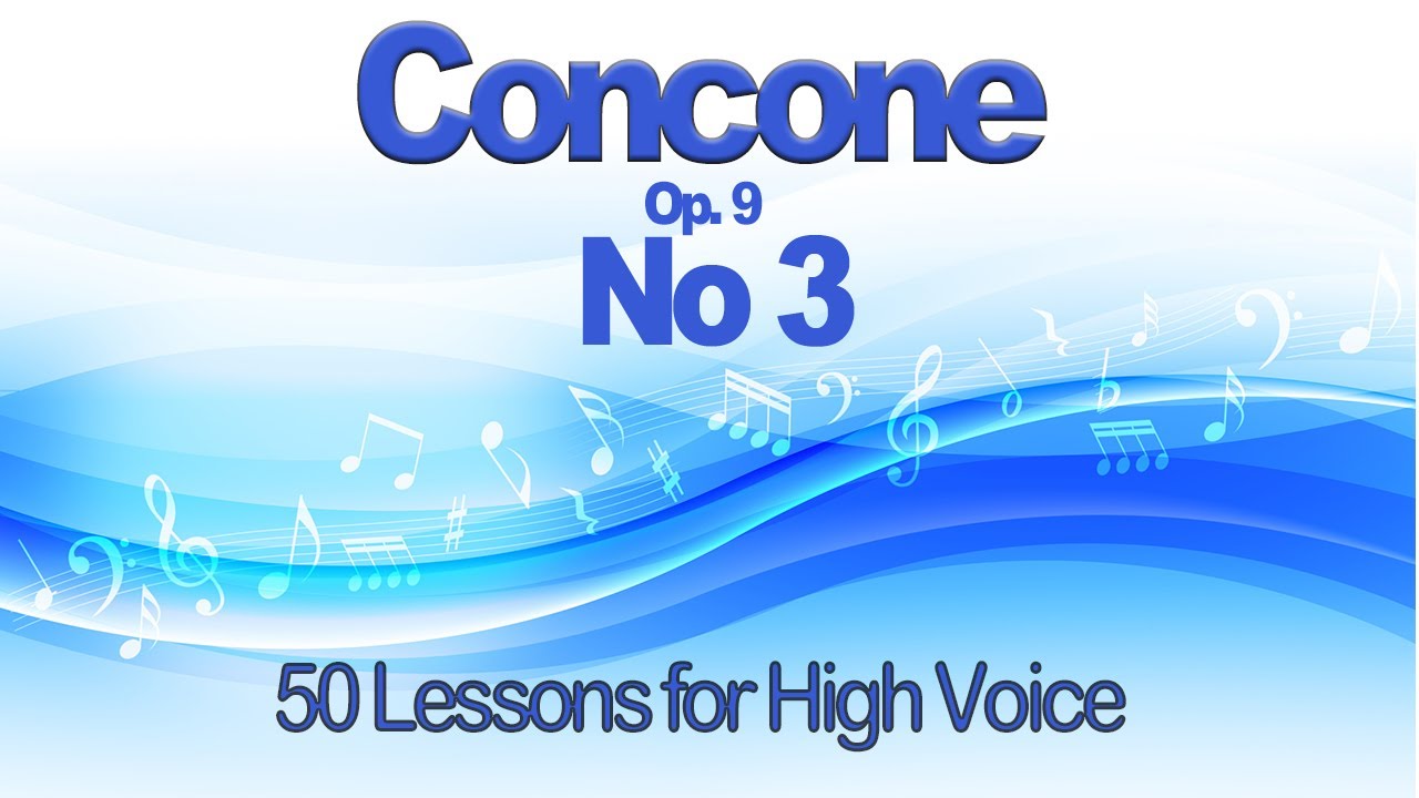 Concone Lesson 3 for High Voice   Key Eb.  Suitable for Soprano or Tenor Voice Range