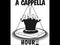 Acapella - Tell Me Something I Don\