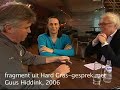 Hiddink zei in 2006, deel 1 Hiddink zei in 2006, deel 1