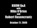 KUOW Q&A with Robert Rosencrantz and Mike O'Brien