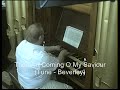 Thou Art Coming O My Saviour
